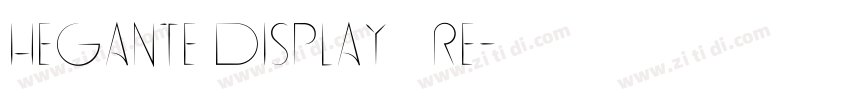 Hegante Display   Re字体转换